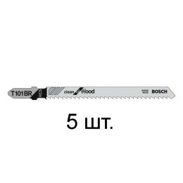 Пилка лобз. по дереву T101BR (5 шт.) BOSCH